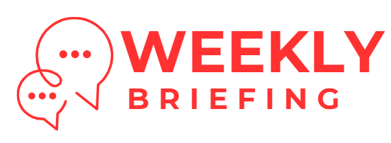 Weekly Briefing